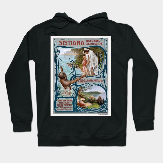 Sistiana Italy Vintage Travel Poster 1900 Hoodie by vintagetreasure